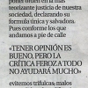 Vivimos tiempos políticos enmarañado –El abrelatas