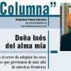 Doña Inés del alma mía – La Columna