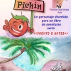 Aventuras de PICHÍN, autor Francisco Ponce
