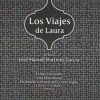 “Los Viajes de Laura” libro de José Manuel Martínez