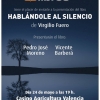 “Hablándole al silencio” – Libro de Virgilio Fuero- El Ventanuco