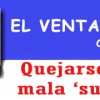 La Mala Suerte … –  “El Ventanuco”